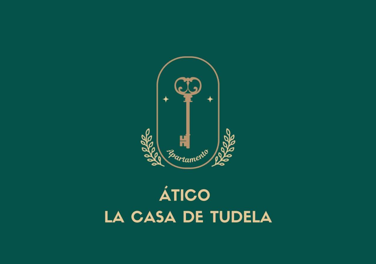Apartament Atico La Casa De Tudela Zewnętrze zdjęcie
